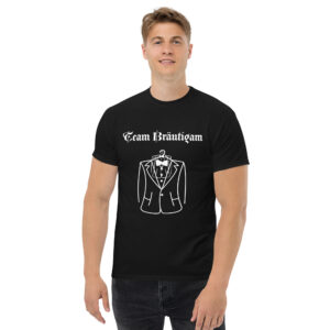 Klassisches Unisex T-Shirt “Team Bräutigam”